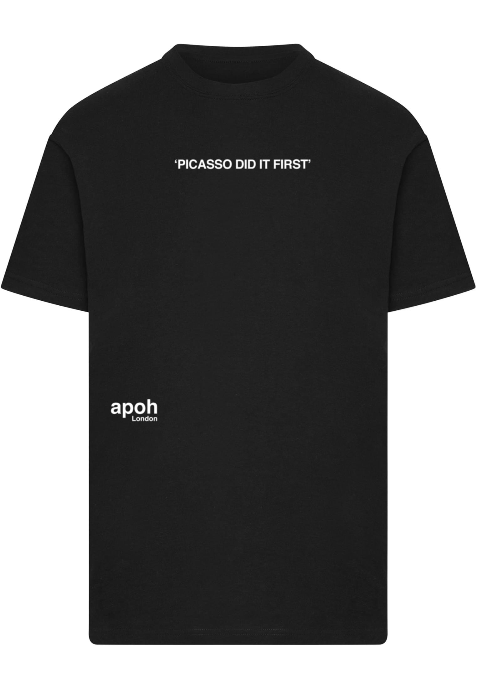 Merchcode Maglietta APOH Picasso Did It First Slogan