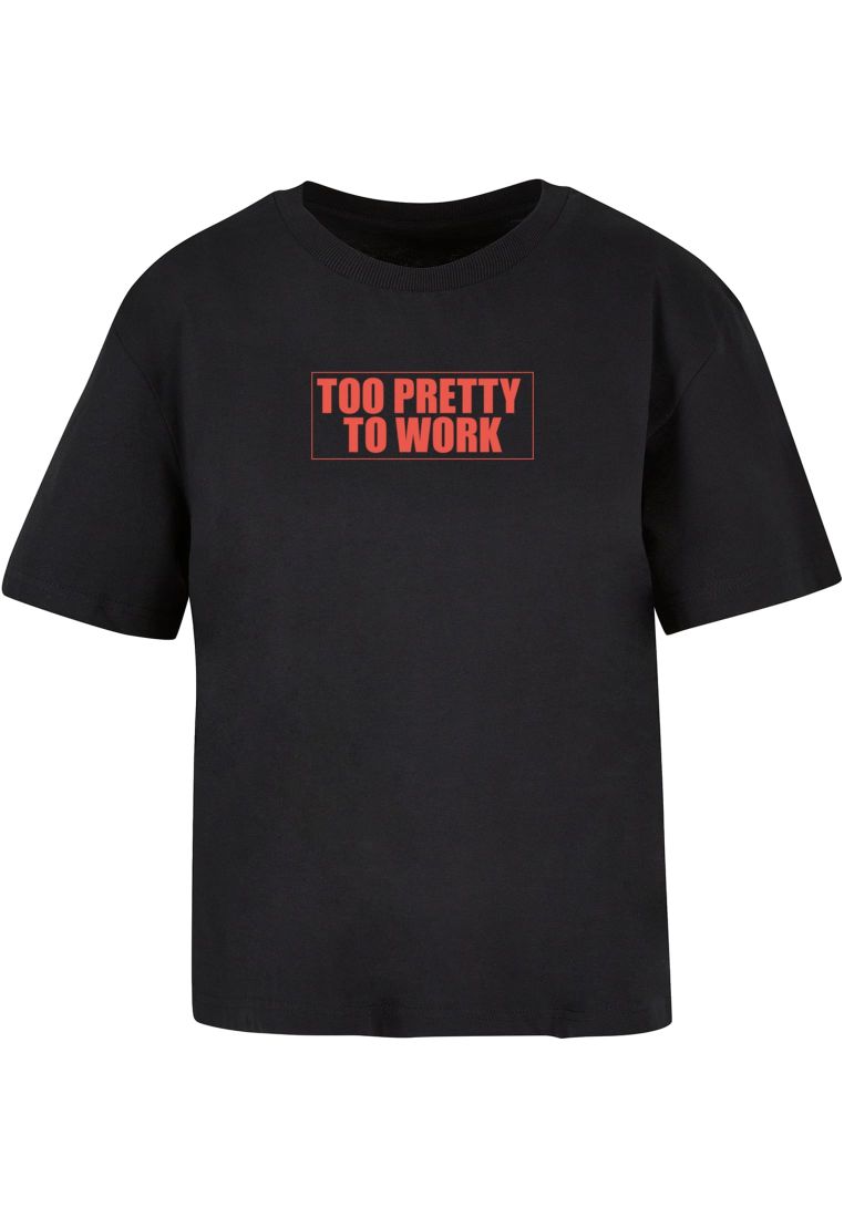 Too Pretty To Work Tee -  - TTUMST158 - 2