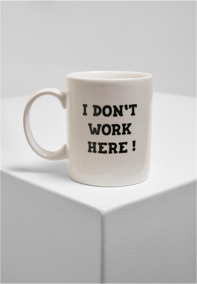 Don´t Work Here Cup