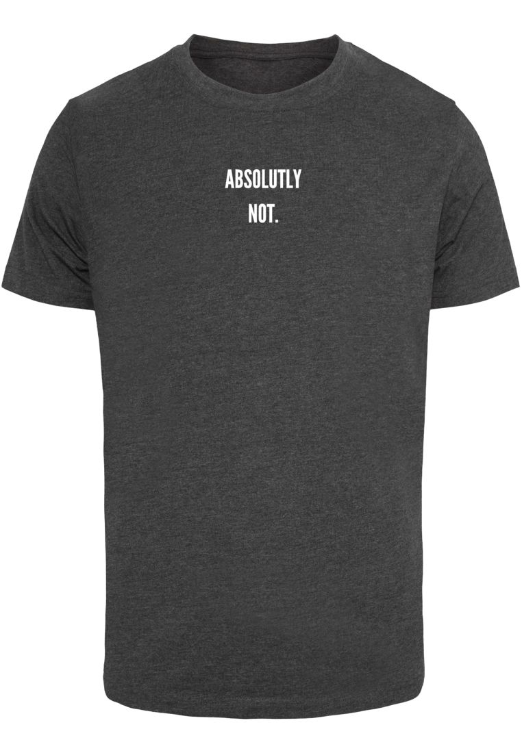 Absolutely Not Tee - Merchandise T-Shirts - TTUMT2371 - 302