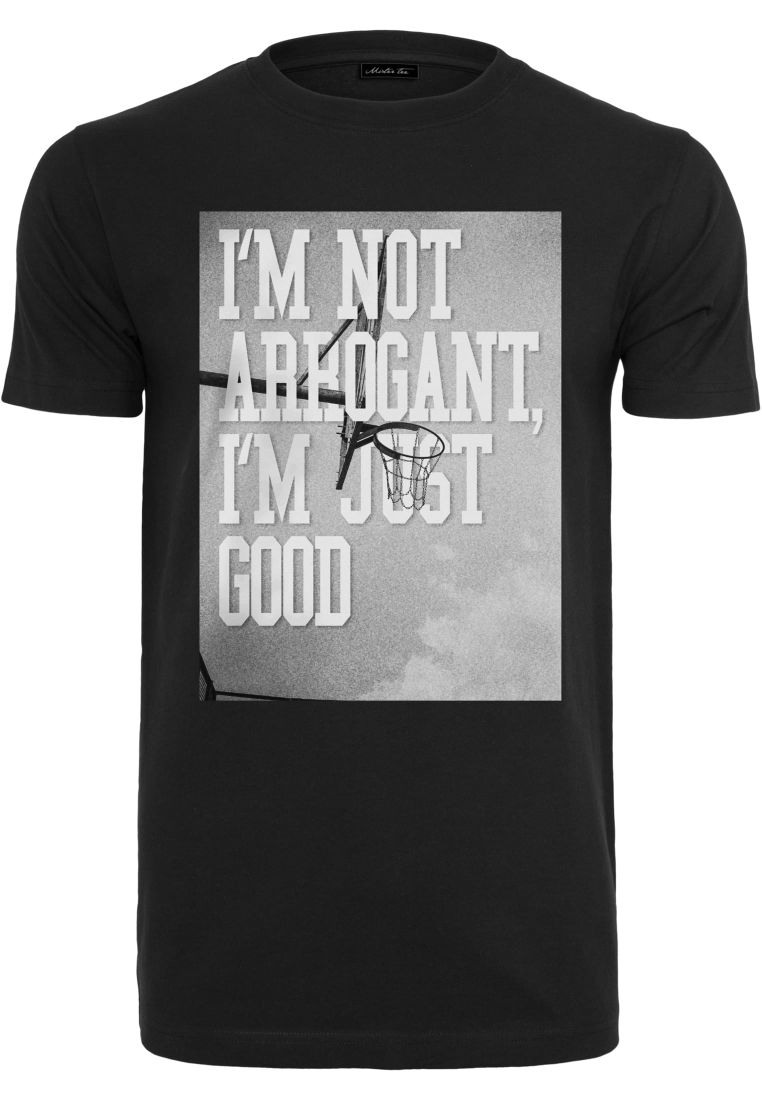 I'm Not Arrogant I'm Just Good Tee - Merchandise T-Shirts - TTUMT2641 - 2