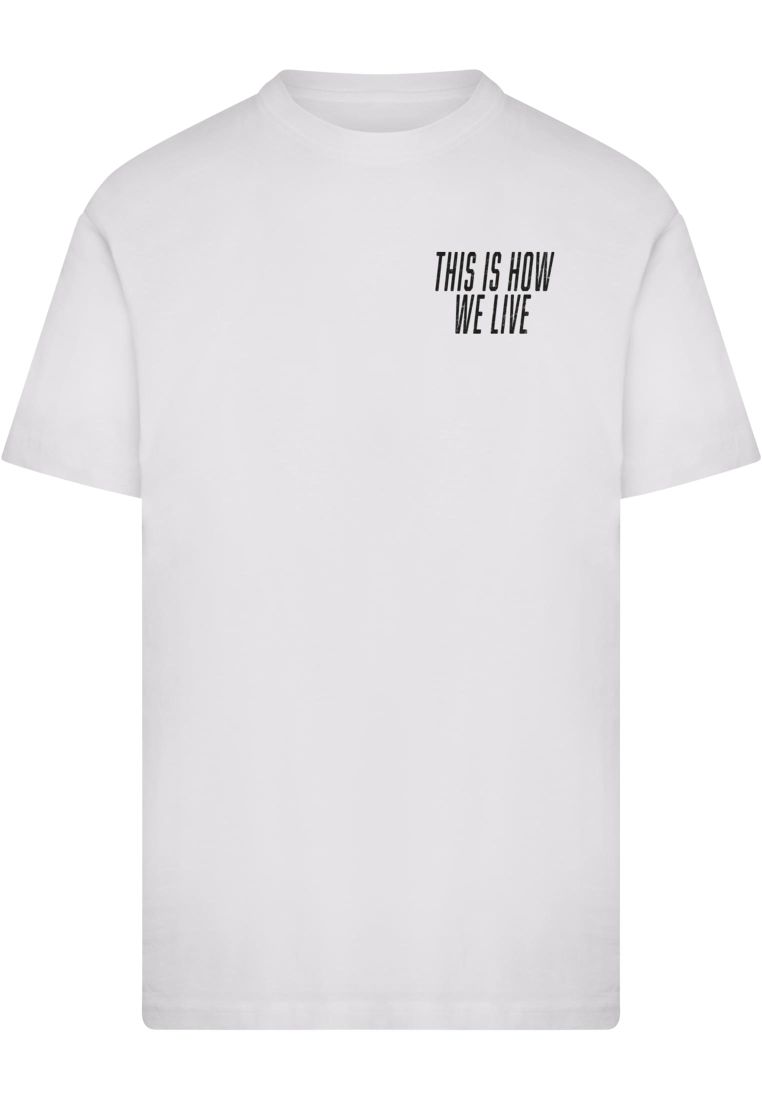 This Is How We Live Tee -  - TTUMT4018 - 2