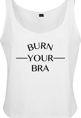 Ladies Burn Your Bra Oversize Tanktop